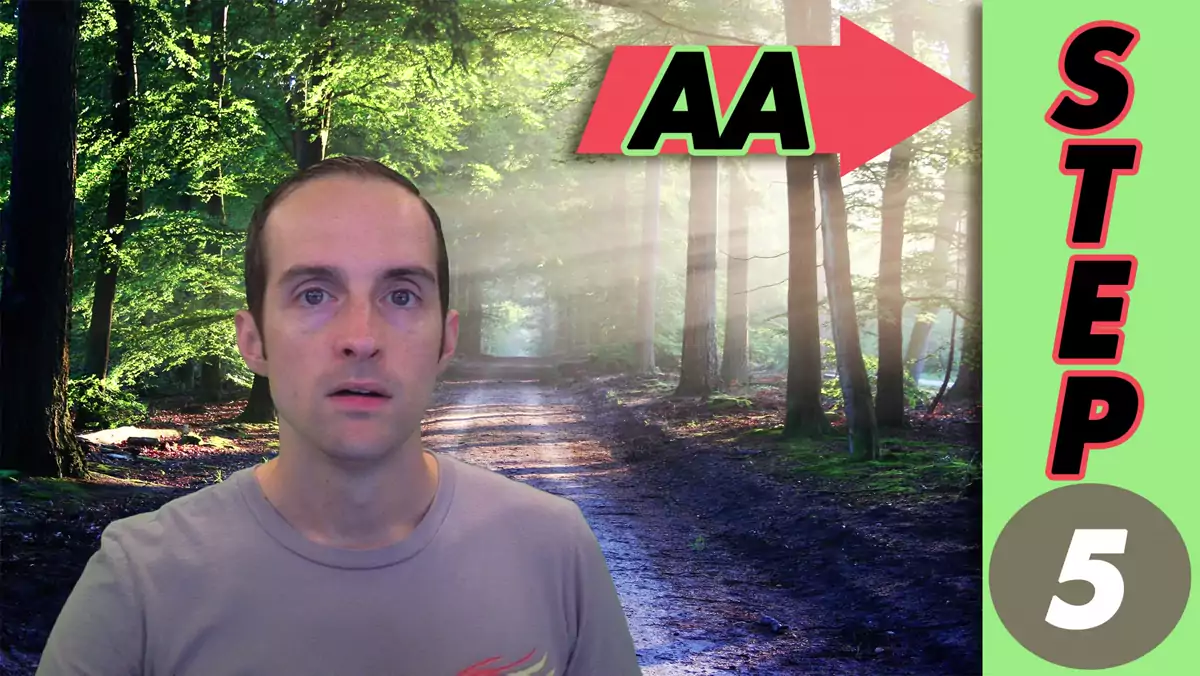 AA Step 5! Confession! Admitted ... to another human being ... our wrongs!