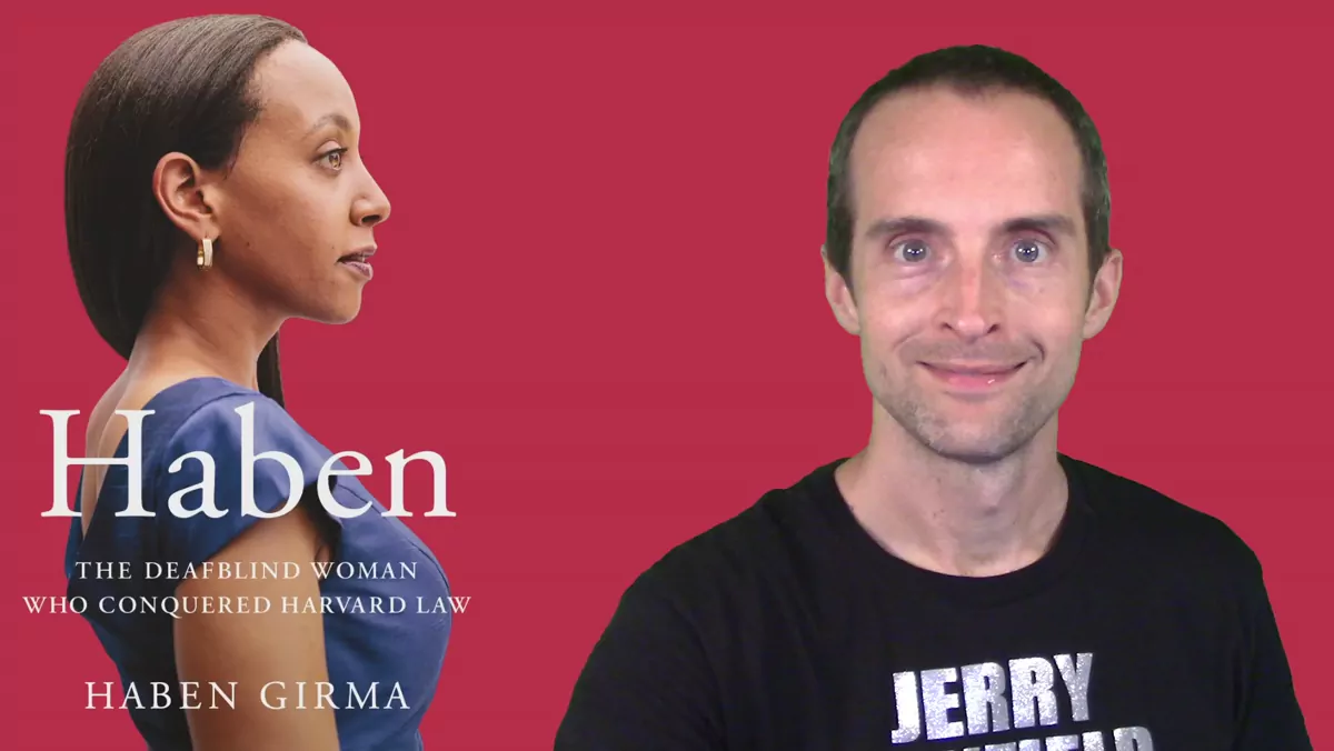 Haben Grima The Deaf Blind Girl Who Conquered Harvard Law