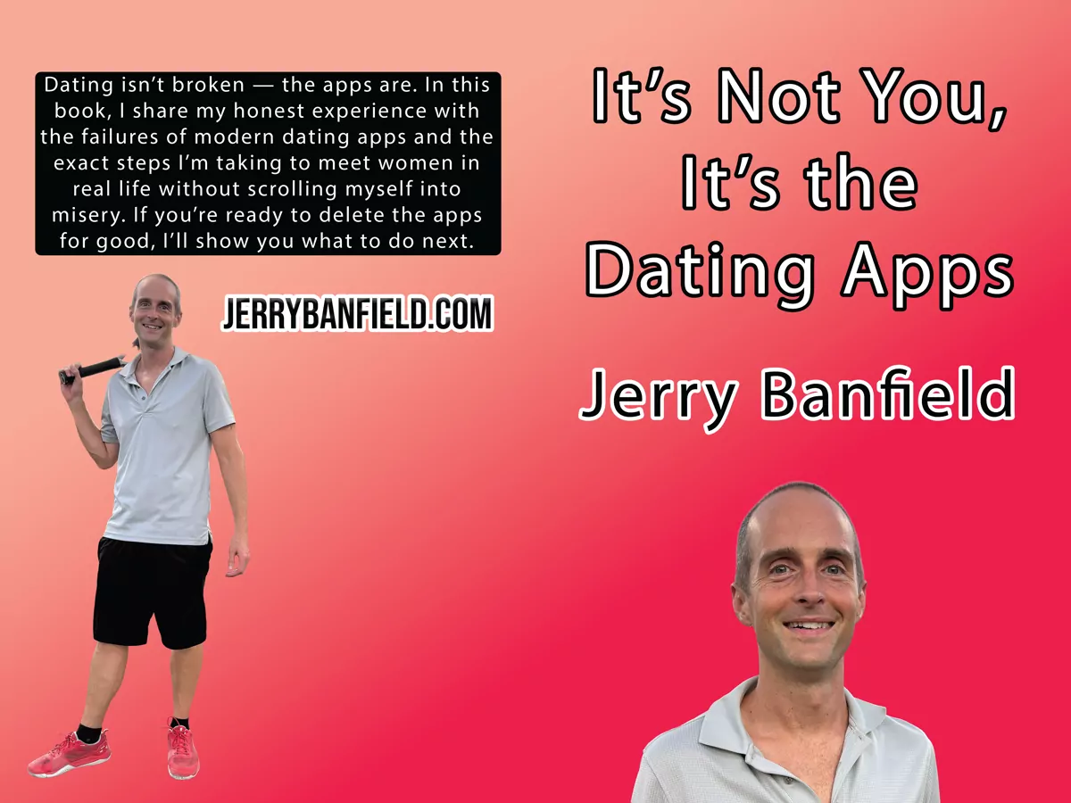 It's Not You, It's the Dating Apps