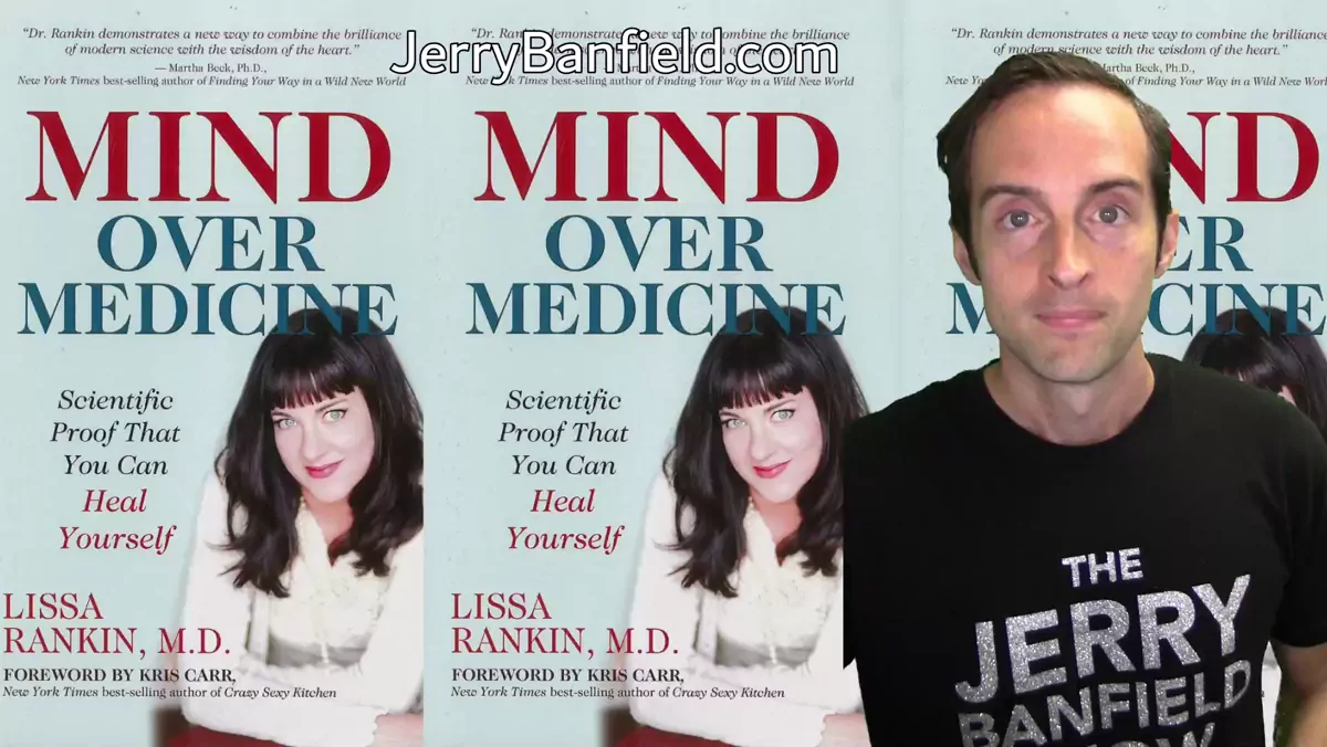 Mind Over Medicine by Dr. Lissa Rankin: Can You Heal Yourself?