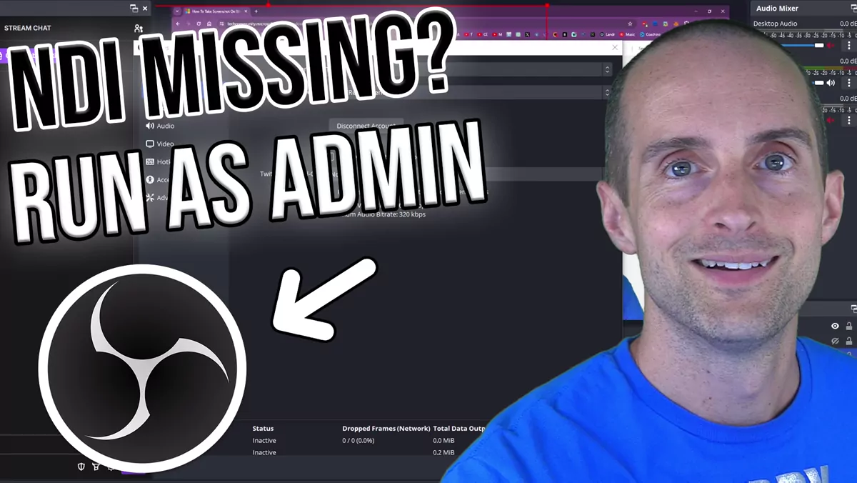 OBS NDI Source Not Showing? Run OBS as Administrator to Fix It