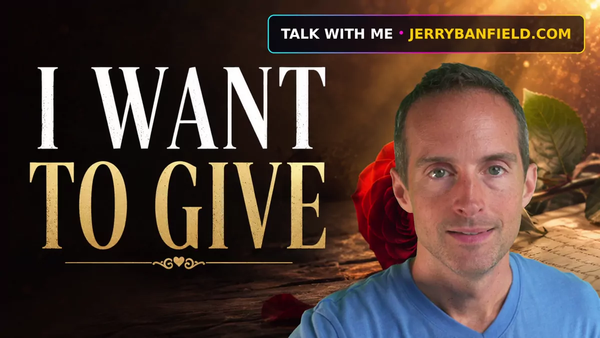 The Right Person Makes You Want to Give, Not Take
