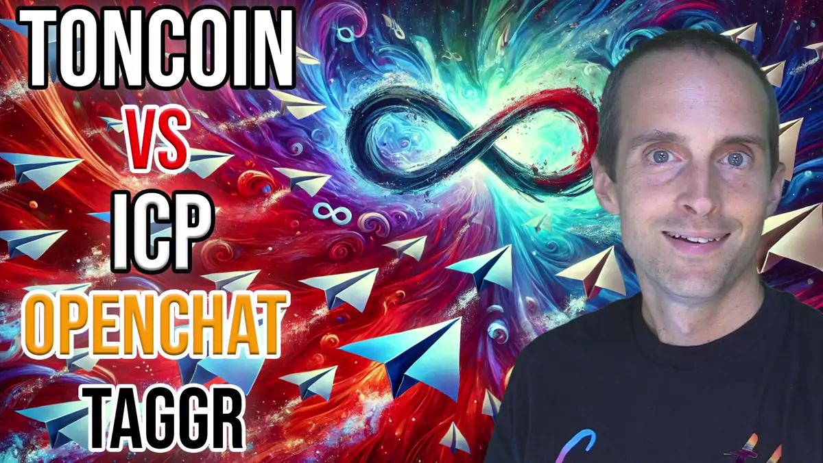 Toncoin (TON) vs Internet Computer (ICP), OpenChat, and Taggr